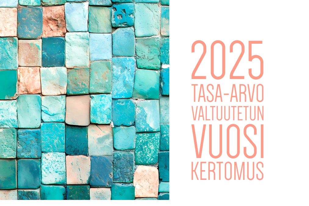 Kuvassa on tasa-arvovaltuutetun vuosikertomuksen 2025 kansi, jossa on turkoosin ja persikansävyinen kivetys.